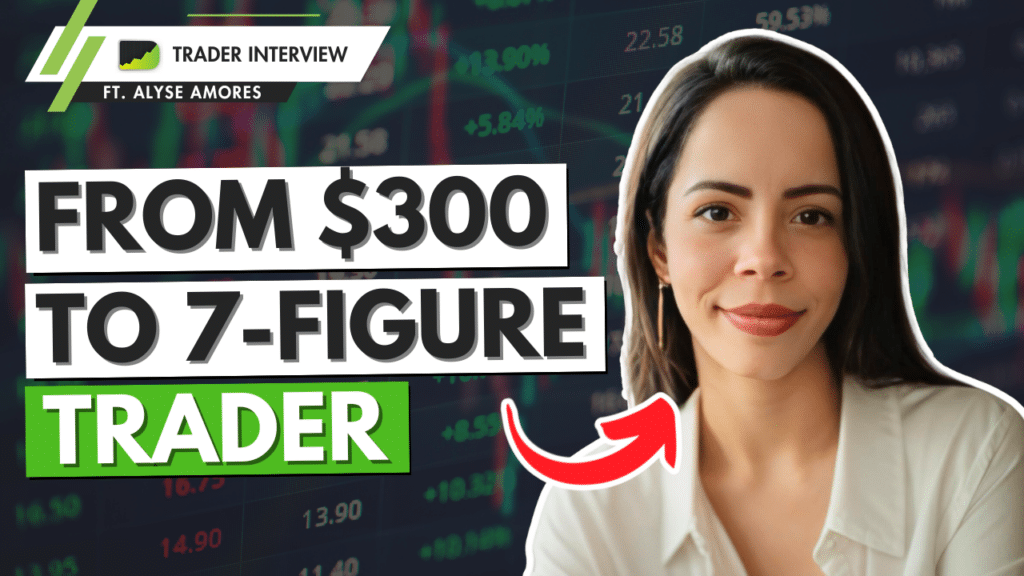 Funded Trader Shares Her Secrets to Consistency - Alyse Amores